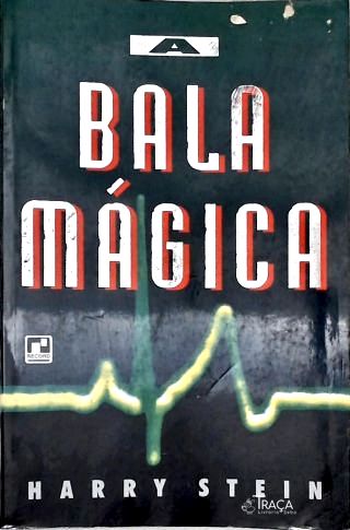 A Bala Mágica