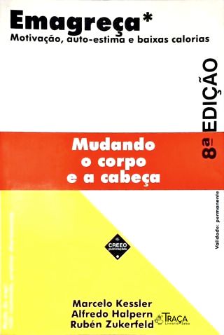 Emagreça Mudando o Corpo e a Cabeça