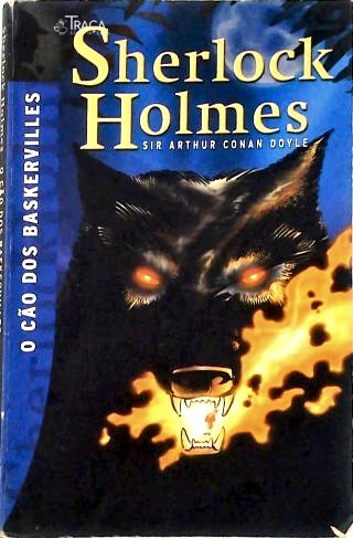Sherlock Holmes: O Cão dos Baskervilles