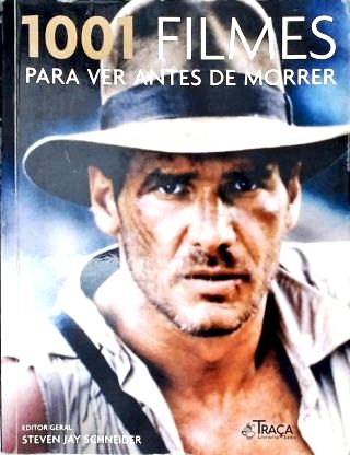 1001 Filmes Para Ver Antes De Morrer