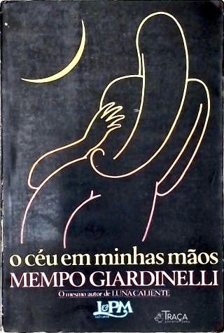 O Céu Em Minhas Mãos