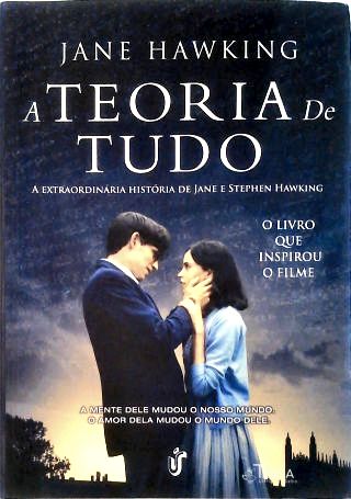 A Teoria De Tudo - A Extraordinária História De Jane E Stephen Hawking