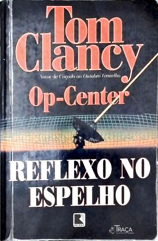 Op-center: Reflexo No Espelho