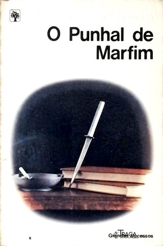 O Punhal De Marfim
