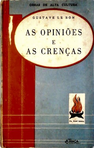 As Opiniões e as Crenças