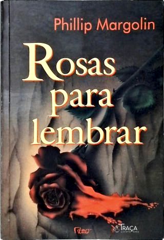 Rosas Para Lembrar