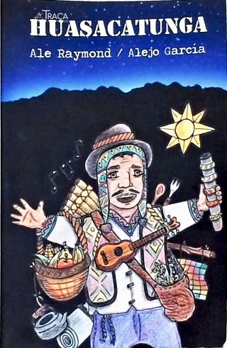 Huasacatunga - Nos Vemos en Tiwanaku