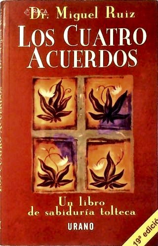 Los Cuatro Acuerdos