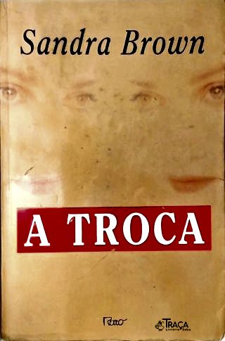 A Troca