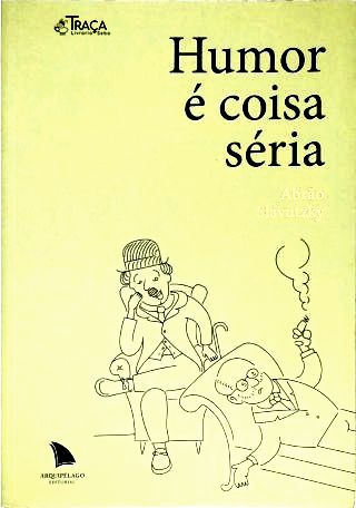 Humor É Coisa Séria