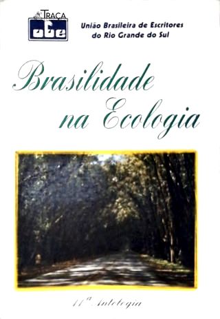 Basril Na Ecologia: 11ª Antologia da Ube