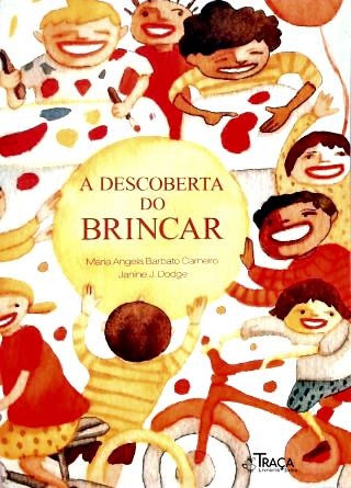A Descoberta do Brincar