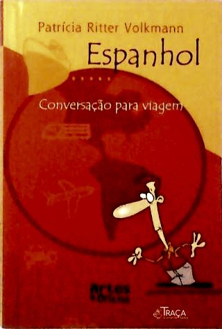 Espanhol - Conversação para Viagem