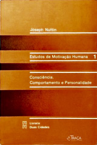Estudos de Motivação Humana - Vol. 1