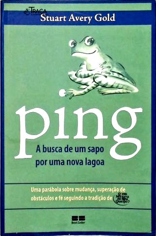 Ping: a Busca de Um Sapo por Uma Nova Lagoa