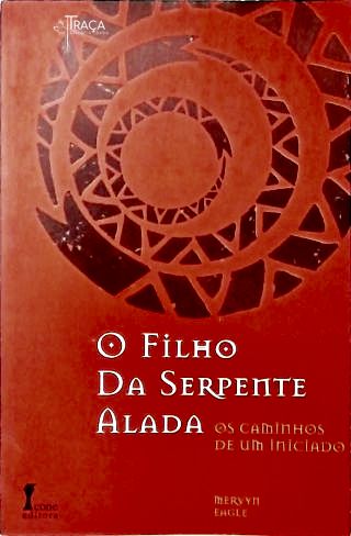 O Filho da Serpente Alada