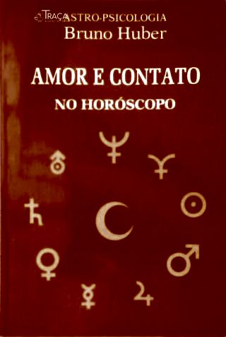 Amor e Contato No Hosróscopo