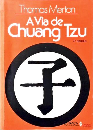 A Via de Chuang Tzu