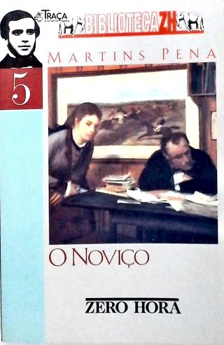 O Noviço