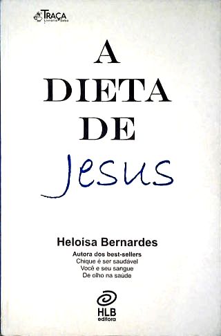 A Dieta de Jesus