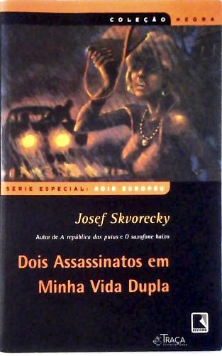 Dois Assassinatos em Minha Vida Dupla