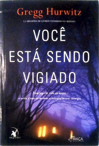 Você Está Sendo Vigiado