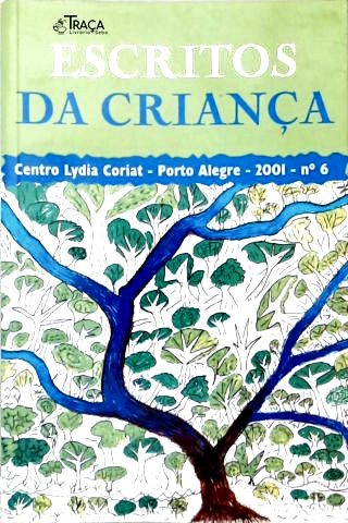 Escritos da Criança - Nº 6