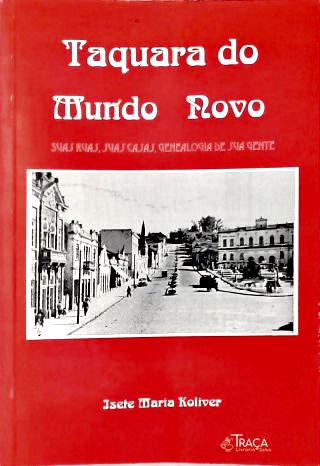 Taquara do Mundo Novo