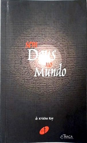 Sem Deus No Mundo