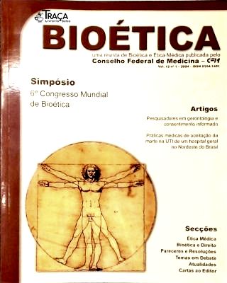 Revista Bioética do Conselho Federal de Medicina - Vol. 12 Nº 1