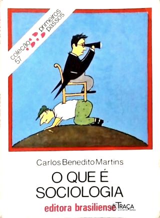 O Que É Sociologia
