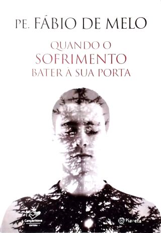 Quando o Sofrimento Bater À Sua Porta