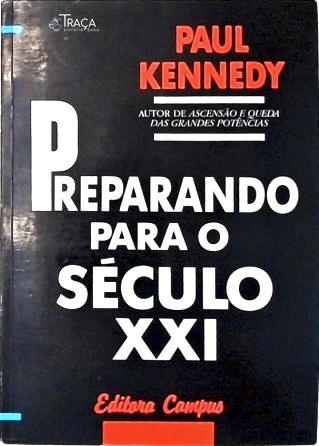 Preparando para o Século Xxi