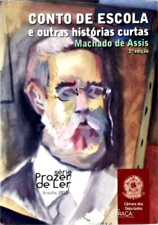 Conto de Escola e Outras Histórias Curtas