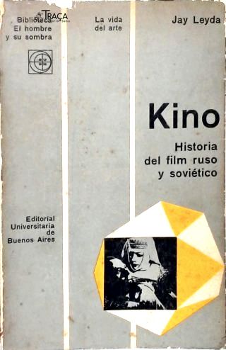 Kino: Historia Del Film Ruso Y Soviético (com Furos)