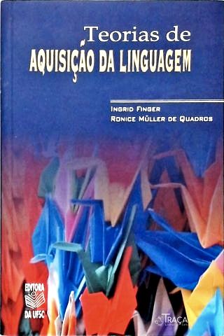 Teorias da Aquisição da Linguagem