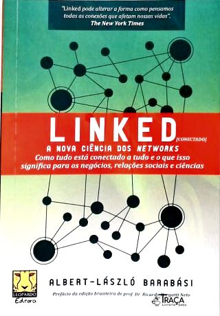 Linked: a Nova Ciência dos Networks