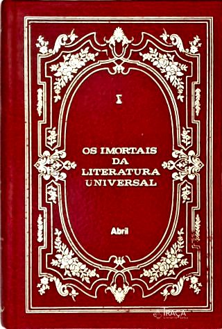 Os Imortais da Literatura Universal - em 3 Volumes
