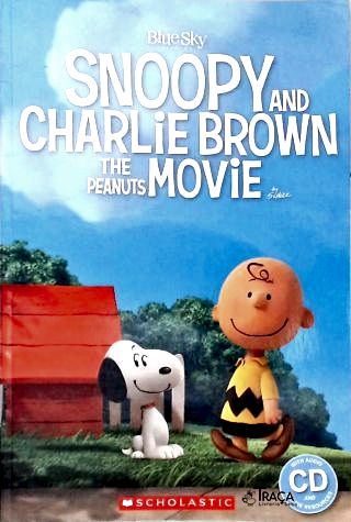 Snoopy And Charlie Brown: The Movie Peanuts (inclui Cd)