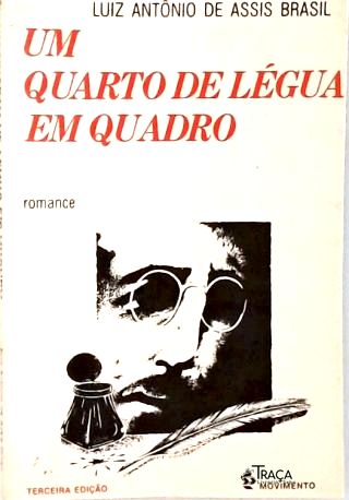 Um Quarto de Légua em Quadro