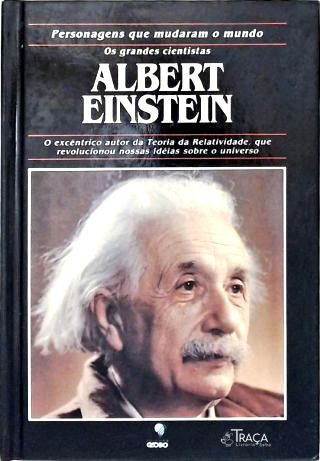 Personagens Que Mudaram o Mundo - Albert Einstein