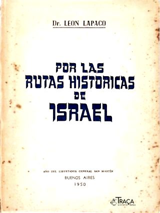 Por Las Rutas Historicas de Israel