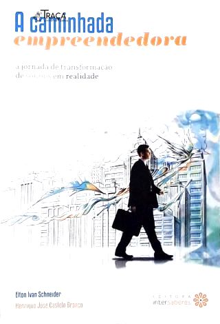 A Caminhada Empreendedora