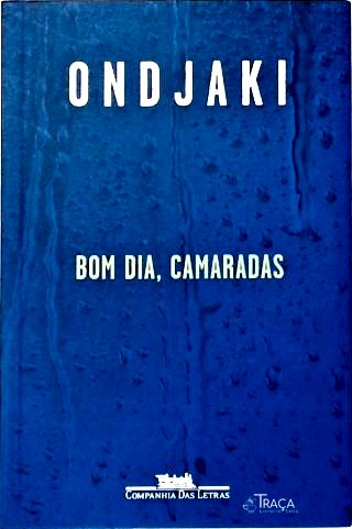Bom Dia Camaradas