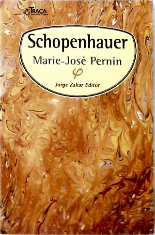 Schopenhauer - Decifrando o Enigma do Mundo