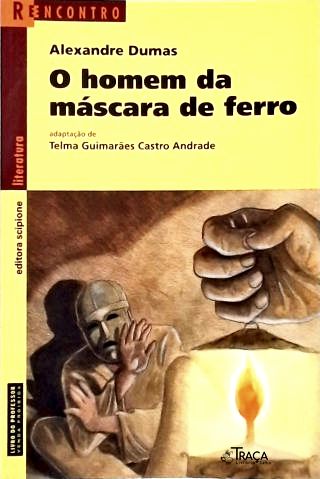 O Homem da Máscara de Ferro (adaptado)