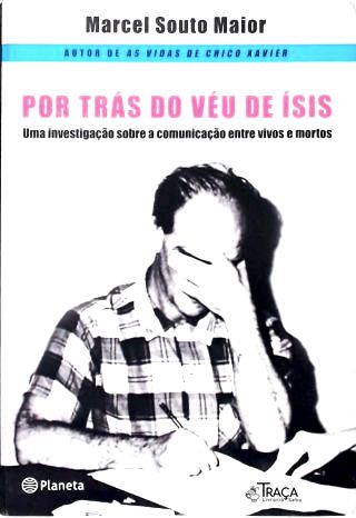 Por Trás do Véu de Ísis