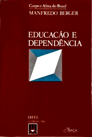 Educação e Dependência
