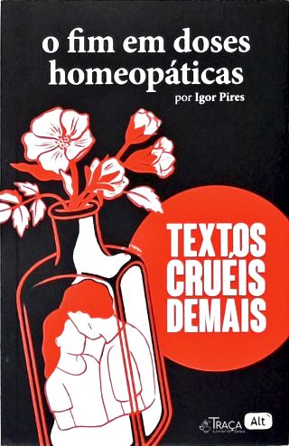 O Fim em Doses Homeopáticas