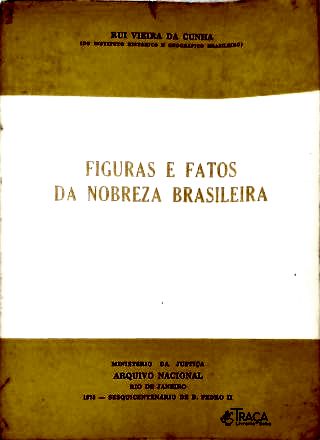 Figuras e Fatos da Nobreza Brasileira